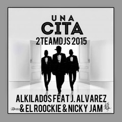 Una Cita Remix_Alkilados Ft Nicky Jam