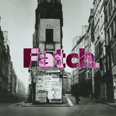 Fatch. - XIII Rue Beauregard (Faji & Jeremy Hills Remix)