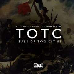 TOTC Ft. Wild Milly | Real Left (Art By 40 Air)
