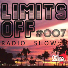 aDRi& - Limits oFF Radio Show 007 @ 06 Am Ibiza Underground Radio (FREE DOWNLOAD)