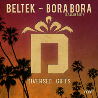 Beltek - Bora Bora (Seaside Edit)