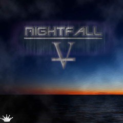 ‡ Nightfall [Free King Step Release]