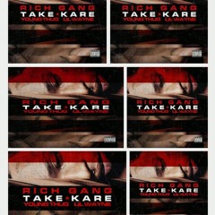 Take Kare (freestyle) at Lil Wayne & Young Thugg