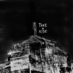 Take A Ride