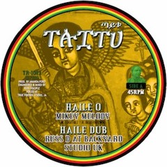 Haile O - Mikey Melody / Just A Feeling - Max Romeo & Cologne (Report Riddim)