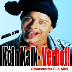 MK&TW pres. VOLL NORMAAAL!!! - Köln Kalk - Verbot (Ramsdorfer Fun Mix B00TL3G)