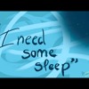 I Need Some Sleep - Hip Hop Instrumental With Hook (Prod by Outpsoken)