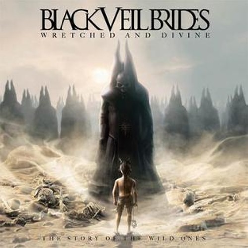 Stream bonnyhuynh | Listen to Wretched and Divine ~ Black Veil Brides  playlist online for free on SoundCloud