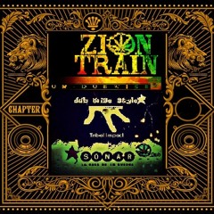 SetSpecial Tune Mix Zion TrainDUB  EDITION Vibration Tribal Impact DubWiserOnVenezuela EP features)