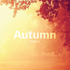 Autumn (Take 2) (featuring The Red Singer / Aldo in Sax)
