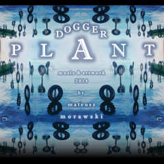 Dogger Plant
