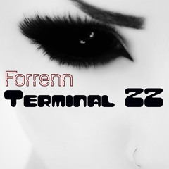 Forrenn - Terminal 22 / Trap Sounds Exclusive