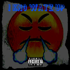 SO White - I Kno Watz Up