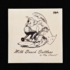MILK BEACH SETTLERS - ALL AUSTRALIAN - FULL MIX