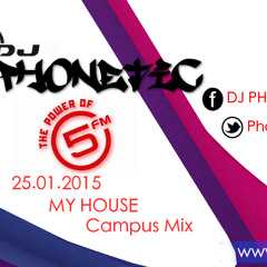Deejay Phonetic M - My House Mix Edition 29(BOOKINGS 072 8920 694)1