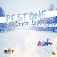 Pest One Ft. Enver - Winter Love