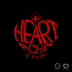 HEARTACHE & PAIN
