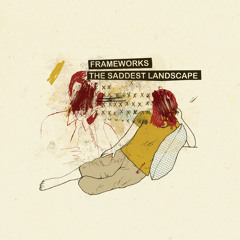Frameworks - Fell In Love With A Girl