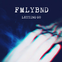 FMLYBND - Letting Go