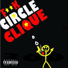 Fly Kid CIRCLE CLIQUE Mixtape