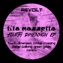 Tito Mazzetta - Fourth Dimension EP (Preview)