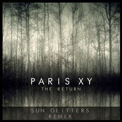 The Return (Sun Glitters Remix)