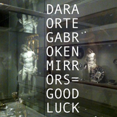Broken Mirrors = Good Luck