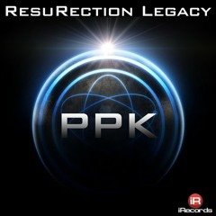 PPK - Resurrection (A-Mase Remix) [cut]