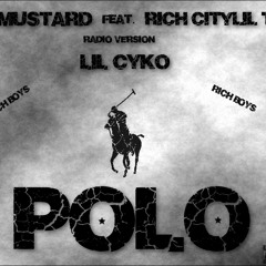DJ Mustard FT. Rich City Lil Tae &Lil Cyko - P.O.L.O
