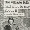 The Village Folk Had A Lot To Say About It