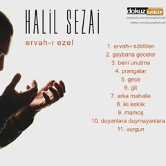 Halil Sezai - Ervah-ı Ezel