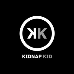 Like You Used To (Anima Bootleg) - Kidnap Kid