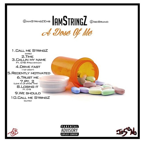 03 Callin My Name Ft. EYB #Pray4MyCity