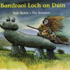 Leabhar Do Phaistí  - Bandraoi Loch An Dúin - An Gúm