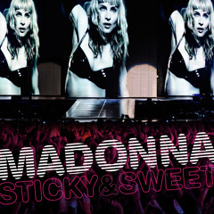 Sticky & Sweet Tour Megamix by Martinicus