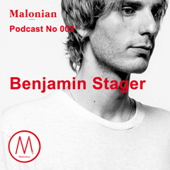 MALONIAN Podcast No. 3 - Benjamin Stager