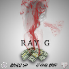 Bandz Up f/ King Spiff