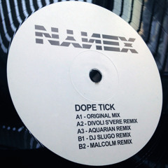 NYNEX - DOPE TICK |DJ SLUGO REMIX|