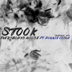 Everybody's House (Original Mix)(Ft. Donnie Ozone)