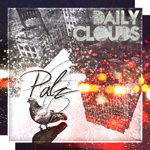 Daily Clouds (prod Pabzzz)