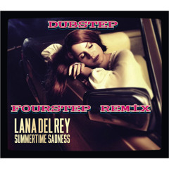 Lana Del Rey - Summertime Sadness (Fourstep Remix) Short Version