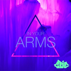 In Your Arms