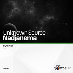 Unknown Source - Nadjanema (Glynn Alan Remix) [OUT NOW on Diverted Music] DOWNLOAD LINK BELOW!