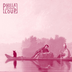 Philla Loup - Tape 三