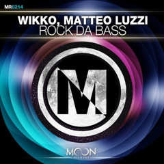 Wikko, Matteo Luzzi - Rock da Bass