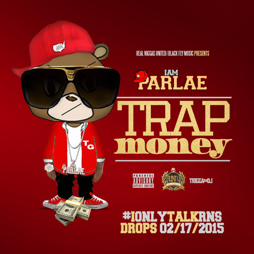 Parlae - Trap Money (prod By J Kush) by ParlaeEscobar