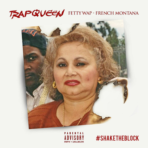Fetty Wap Ft. French Montana - Trap Queen (Shake The Block Street Mix) by @FunkFlex