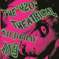 Stream シアトリカル・ブルーブラック by mejibray | Listen