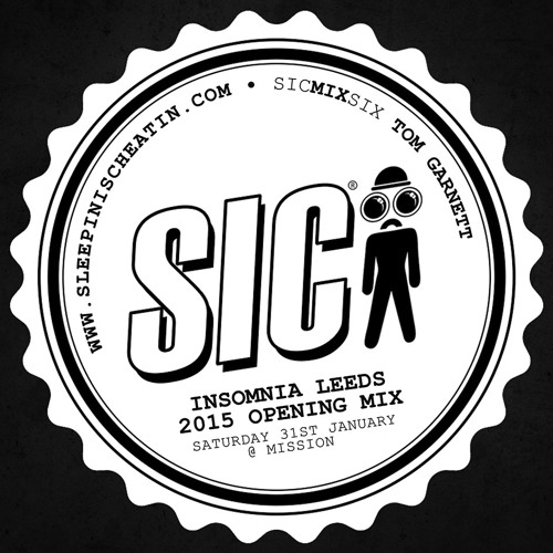 SIC MIX SIX - INSOMNIA 2015 OPENING MIX