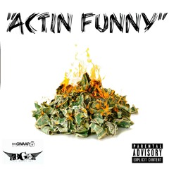 Hotboy Mula - Actin Funny (Prod. By Daniel Got Hits)